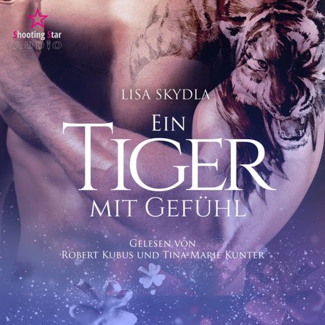 Hörbüch “Ein Tiger mit Gefühl (ungekürzt) – Lisa Skydla”