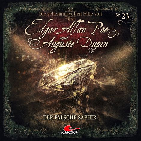 Hörbüch “Edgar Allan Poe & Auguste Dupin, Folge 23: Der falsche Saphir – Markus Duschek”