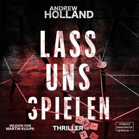 Hörbüch “Lass uns spielen - Howard-Caspar-Reihe, Band 3 (ungekürzt) – Andrew Holland”