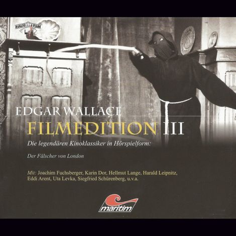 Hörbüch “Edgar Wallace - Filmedition, Folge 8: Der Fälscher von London – Edgar Wallace, Johannes Kai”