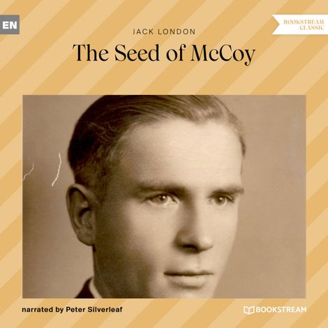 Hörbüch “The Seed of McCoy (Unabridged) – Jack London”