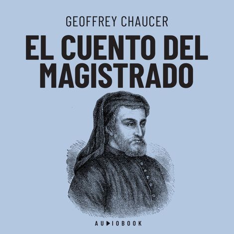 Hörbüch “El cuento del magistrado (Completo) – Geoffrey Chaucer”
