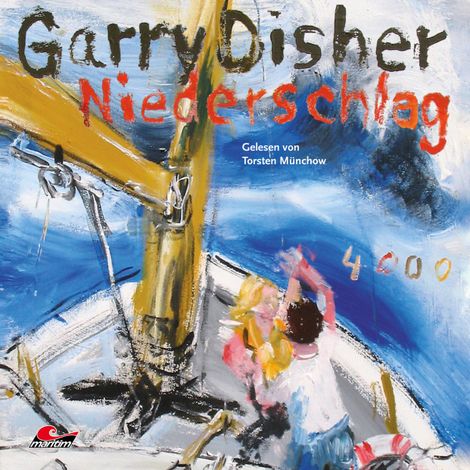 Hörbüch “Niederschlag: Ein Wyatt-Roman (Ungekürzt) – Garry Disher”