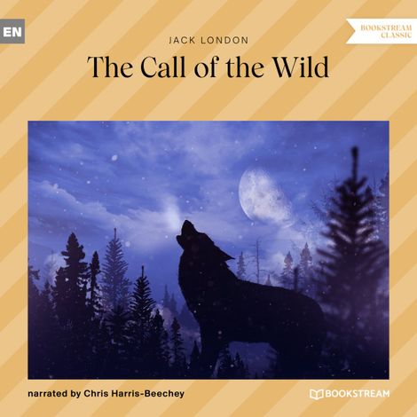 Hörbüch “The Call of the Wild (Unabridged) – Jack London”