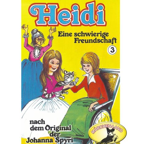 Hörbüch “Heidi, Folge 3: Eine schwierige Freundschaft – Johanna Spyri”