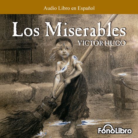 Hörbüch “Los Miserables (abreviado) – Victor Hugo”