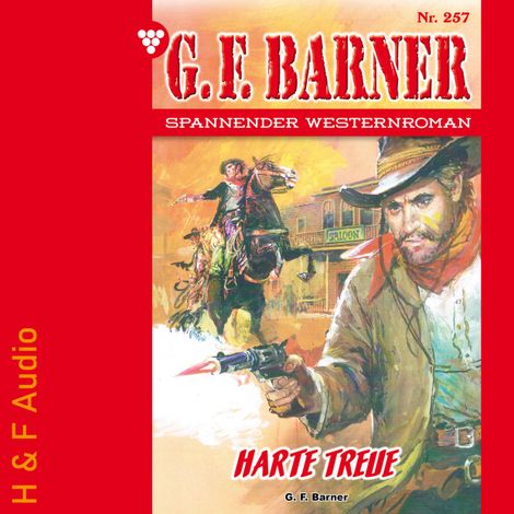 Hörbüch “Harte Treue - G. F. Barner, Band 257 (ungekürzt) – G. F. Barner”