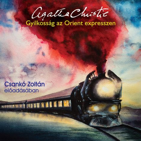 Hörbüch “Gyilkosság az Orient expressen (teljes) – Agatha Christie”
