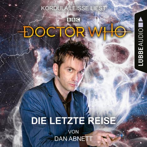 Hörbüch “Doctor Who - Die letzte Reise (Ungekürzt) – Dan Abnett”