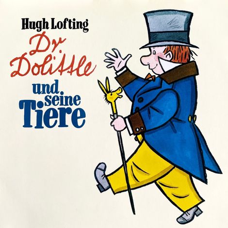 Hörbüch “Dr. Dolittle, Folge 1: Dr. Dolittle und seine Tiere – Hugh Lofting, Hans Paulisch”