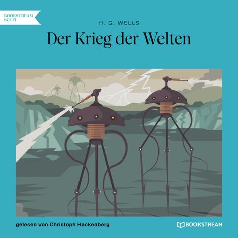 Hörbüch “Der Krieg der Welten (Ungekürzt) – H. G. Wells”