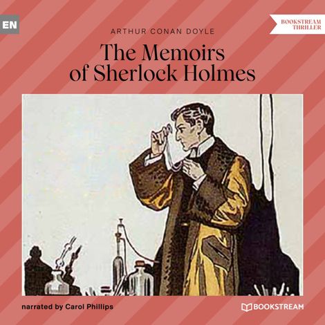 Hörbüch “The Memoirs of Sherlock Holmes (Unabridged) – Sir Arthur Conan Doyle”