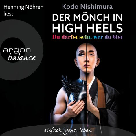 Hörbüch “Der Mönch in High Heels - Du darfst sein, wer du bist (Ungekürzte Lesung) – Kodo Nishimura”