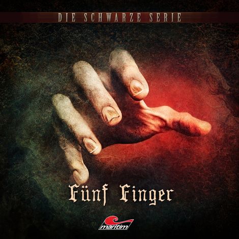 Hörbüch “Die schwarze Serie, Folge 19: Fünf Finger – Sebastian Weber”