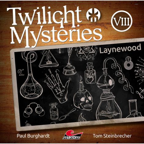 Hörbüch “Twilight Mysteries, Die neuen Folgen, Folge 8: Laynewood – Erik Albrodt, Paul Burghardt, Tom Steinbrecher”