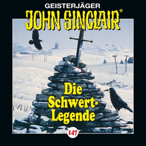Hörbüch “John Sinclair, Folge 147: Die Schwert-Legende – Jason Dark”