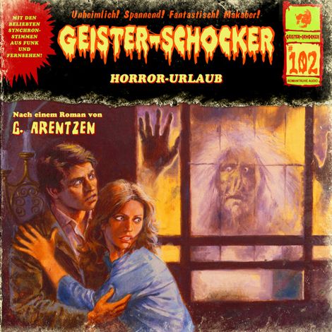 Hörbüch “Geister-Schocker, Folge 102: Horror-Urlaub – G. Arentzen”