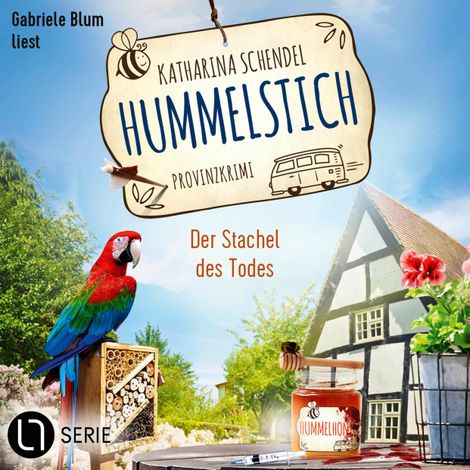 Hörbüch “Der Stachel des Todes - Hummelstich, Folge 9 (Ungekürzt) – Katharina Schendel”