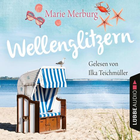 Hörbüch “Wellenglitzern - Rügen-Reihe, Teil 1 (Gekürzt) – Marie Merburg”