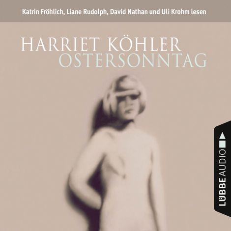 Hörbüch “Ostersonntag (gekürzt) – Harriet Köhler”