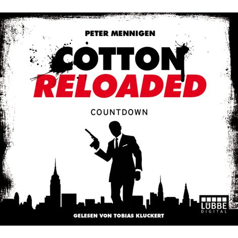 Hörbüch “Jerry Cotton - Cotton Reloaded, Folge 2: Countdown – Peter Mennigen”