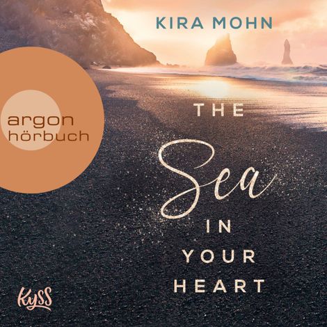 Hörbüch “The Sea in your Heart - Island-Reihe, Band 2 (Ungekürzte Lesung) – Kira Mohn”