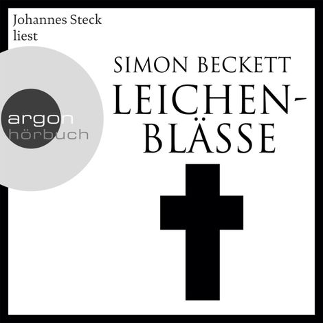 Hörbüch “Leichenblässe - David Hunter, Band 3 (Ungekürzte Lesung) – Simon Beckett”