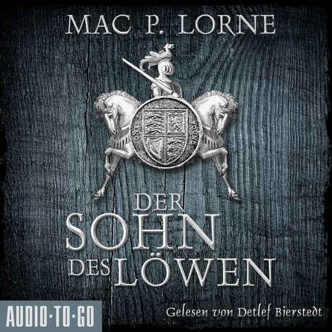 Hörbüch “Der Sohn des Löwen - Die Robin-Hood-Reihe, Band 5 (ungekürzt) – Mac P. Lorne”