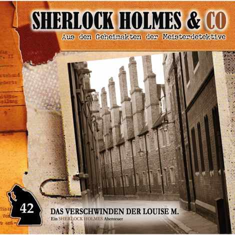 Hörbüch “Sherlock Holmes & Co, Folge 42: Das Verschwinden der Louise M., Episode 2 – Willis Grandt”