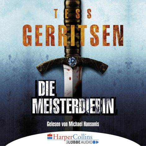 Hörbüch “Die Meisterdiebin (Ungekürzt) – Tess Gerritsen”