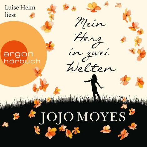 Hörbüch “Mein Herz in zwei Welten (Ungekürzte Lesung) – Jojo Moyes”