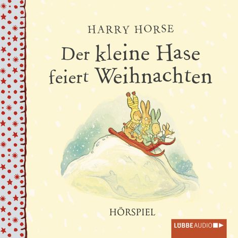Hörbüch “Der kleine Hase feiert Weihnachten – Harry Horse”