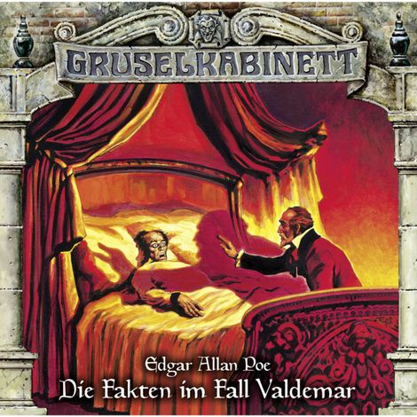 Hörbüch “Gruselkabinett, Folge 127: Die Fakten im Fall Valdemar – Edgar Allan Poe”