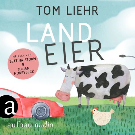 Hörbüch “Landeier (Ungekürzt) – Tom Liehr”