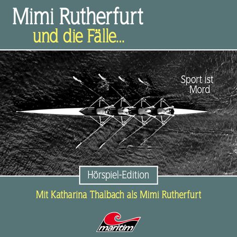 Hörbüch “Mimi Rutherfurt, Folge 58: Sport ist Mord – Marcus Meisenberg”