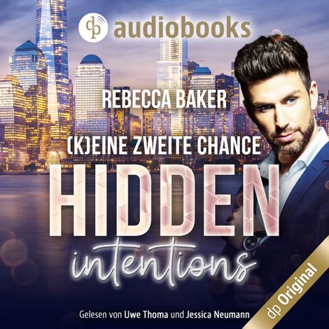 Hörbüch “Hidden Intentions (Ungekürzt) – Rebecca Baker”