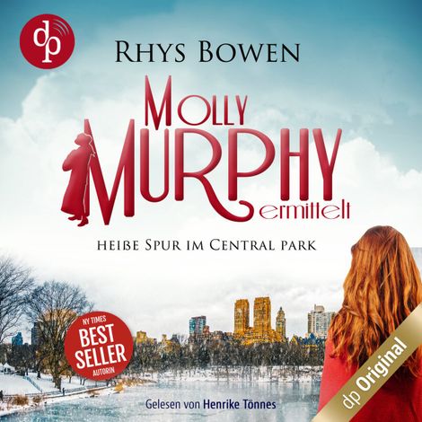 Hörbüch “Heiße Spur im Central Park - Molly Murphy ermittelt-Reihe, Band 7 (Ungekürzt) – Rhys Bowen”