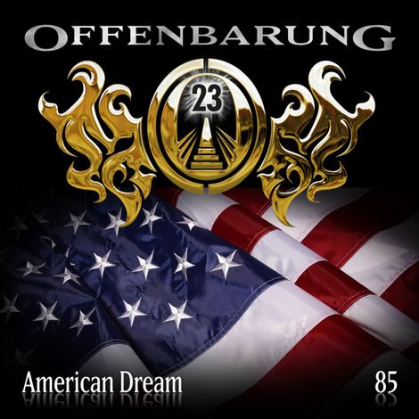 Hörbüch “Offenbarung 23, Folge 85: American Dream – Markus Duschek”