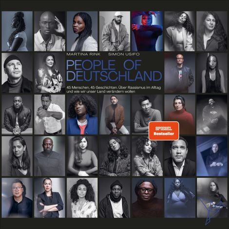 Hörbüch “People of Deutschland - 45 Menschen, 45 Geschichten. Über Rassismus im Alltag und wie wir unser Land verändern wollen (Ungekürzt) – Diverse Autoren”
