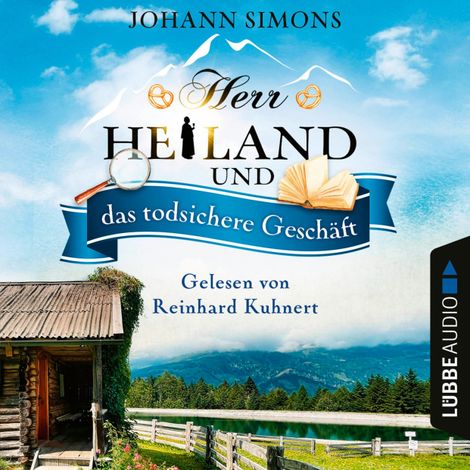 Hörbüch “Herr Heiland und das todsichere Geschäft - Herr Heiland, Folge 7 (Ungekürzt) – Johann Simons”