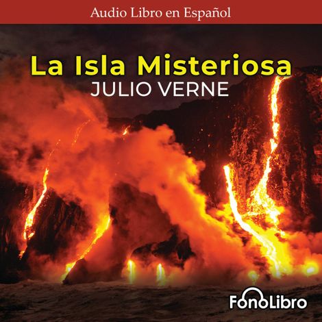Hörbüch “La Isla Misteriosa (abreviado) – Julio Verne”