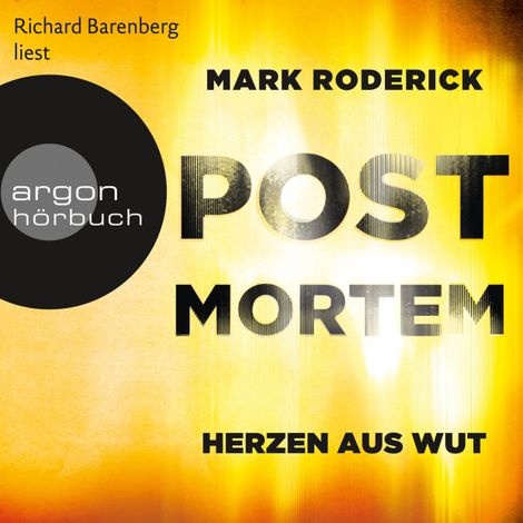 Hörbüch “Herzen aus Wut - Post Mortem, Band 5 (Ungekürzte Lesung) – Mark Roderick”