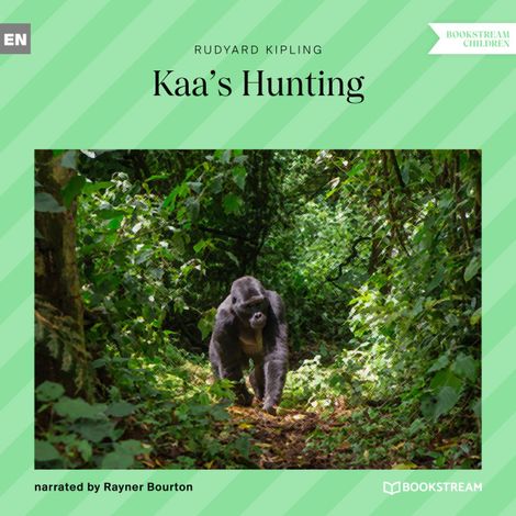 Hörbüch “Kaa's Hunting (Unabridged) – Rudyard Kipling”