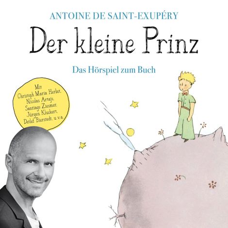 Hörbüch “Der kleine Prinz - Das Hörspiel zum Buch – Antoine de Saint-Exupéry”