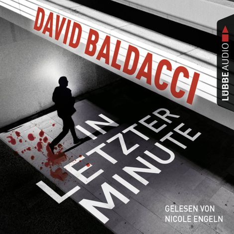 Hörbüch “In letzter Minute – David Baldacci”