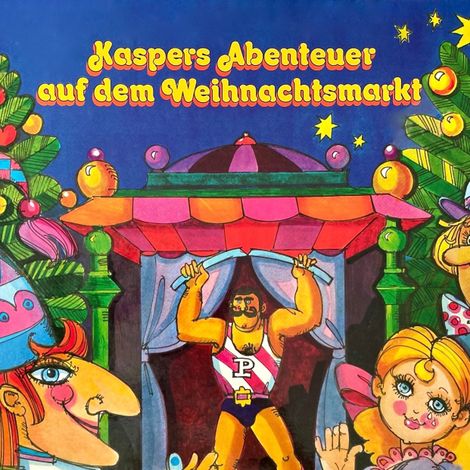 Hörbüch “Kasperle, Kaspers Abenteuer auf dem Weihnachtsmarkt – Konrad Halver”