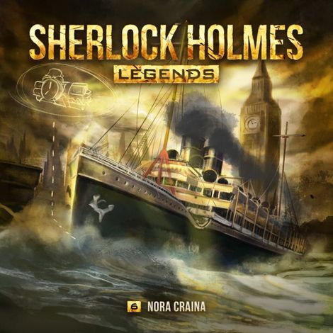 Hörbüch “Sherlock Holmes Legends, Folge 6: Nora Craina – Eric Zerm”