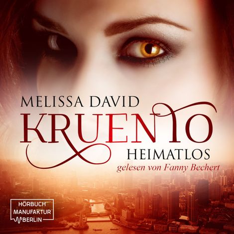 Hörbüch “Kruento - Heimatlos (ungekürzt) – Melissa David”