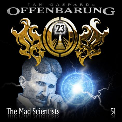 Hörbüch “Offenbarung 23, Folge 51: The Mad Scientists – Jan Gaspard”