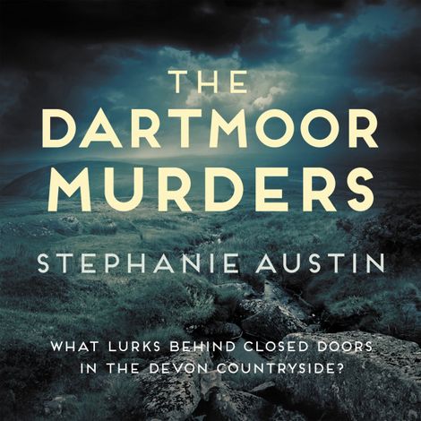Hörbüch “The Dartmoor Murders - The Devon Mysteries - The gripping rural mystery series, book 4 (Unabridged) – Stephanie Austin”